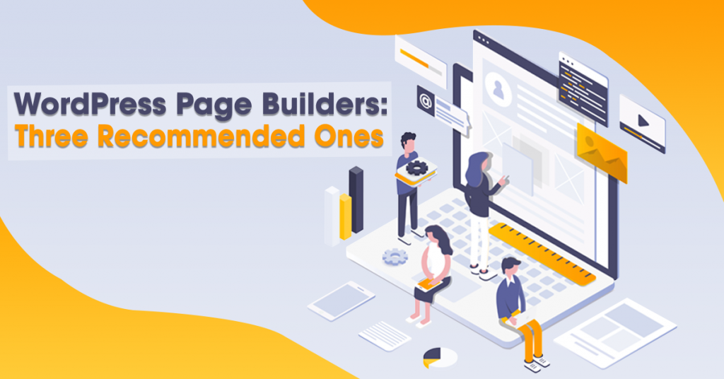 WordPress Page Builders Three Recommended Ones-Recovered