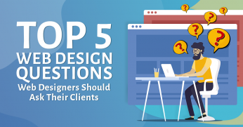 Top 5 Web Design Questions