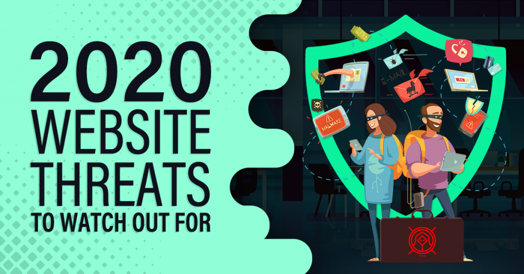 2020 Website Threats To Watch Out For