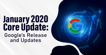 January 2020 Core Update - Google's Release & Updates