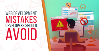 Web Development Mistakes Developers Should Avoid