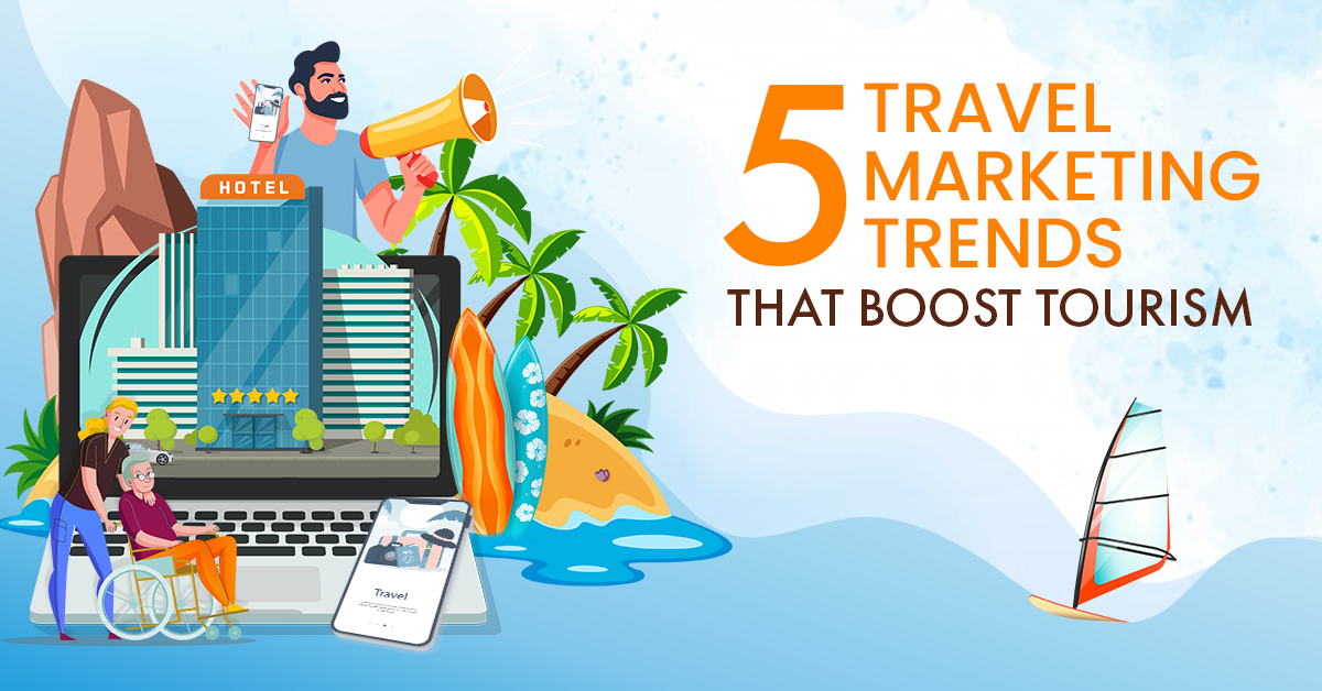 trends in tourism marketing