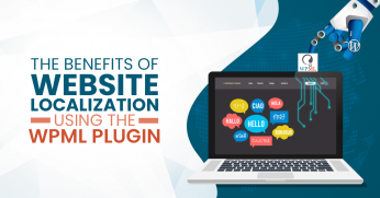 The Benefits Of Website Localization Using The WPML Plugin