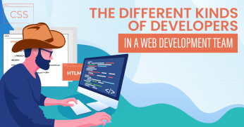 The Different Kinds Of Developers In A Web Development Team