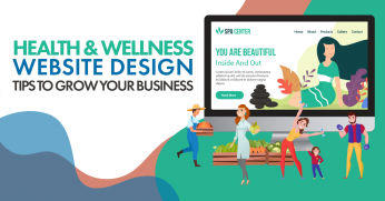 Health & Wellness Website Design Tips To Grow Your Business