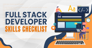 Full Stack Developer Skills Checklist