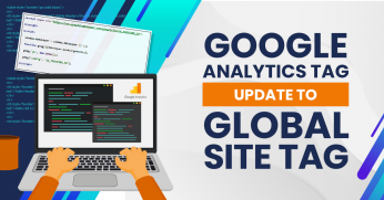 Google Analytics Tag Update to Global Site Tag