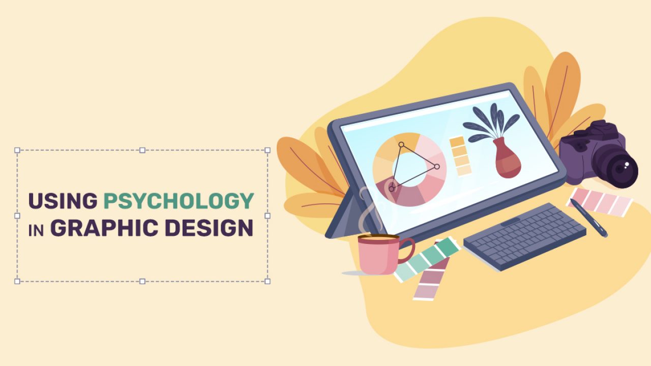 Using Psychology in Graphic Design - Syntactics Inc.