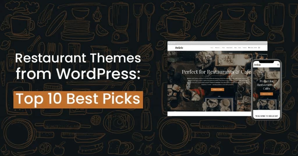 Restaurant Themes from WordPress Top 10 Best Picks 1024x538