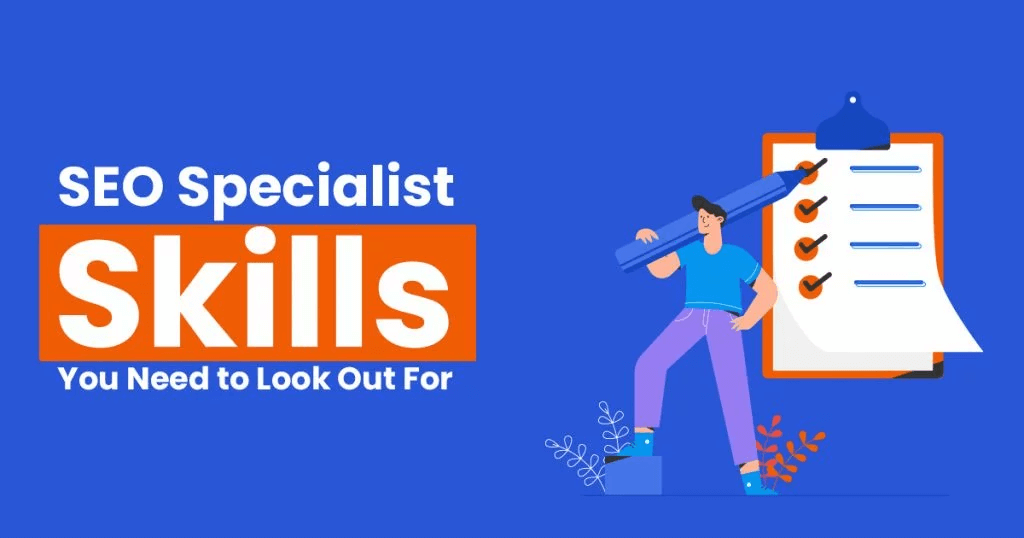 SEO Specialist Skills You Need to Look Out For 1024x538