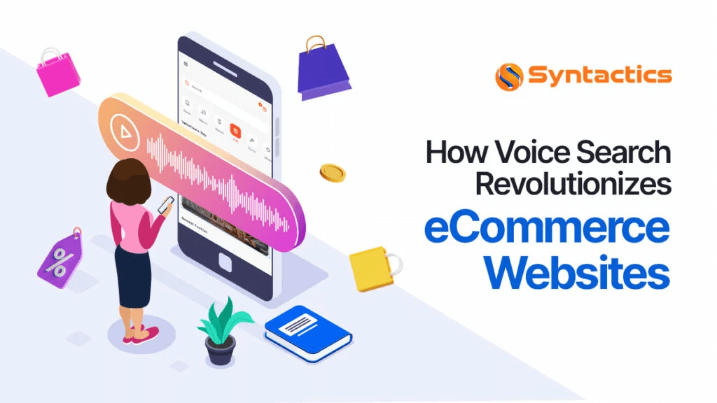 How Voice Search Revolutionizes eCommerce Websites 1 1024x576