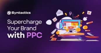 Syntactics OMD - Blog - May 2024 - Supercharge Your Brand with PPC