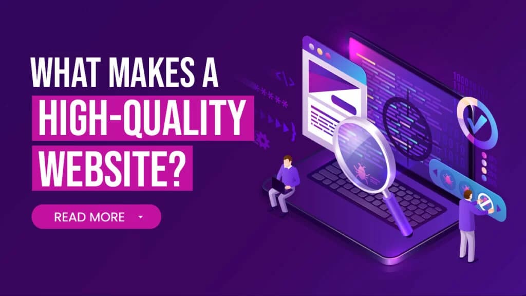 What Makes A High Quality Website