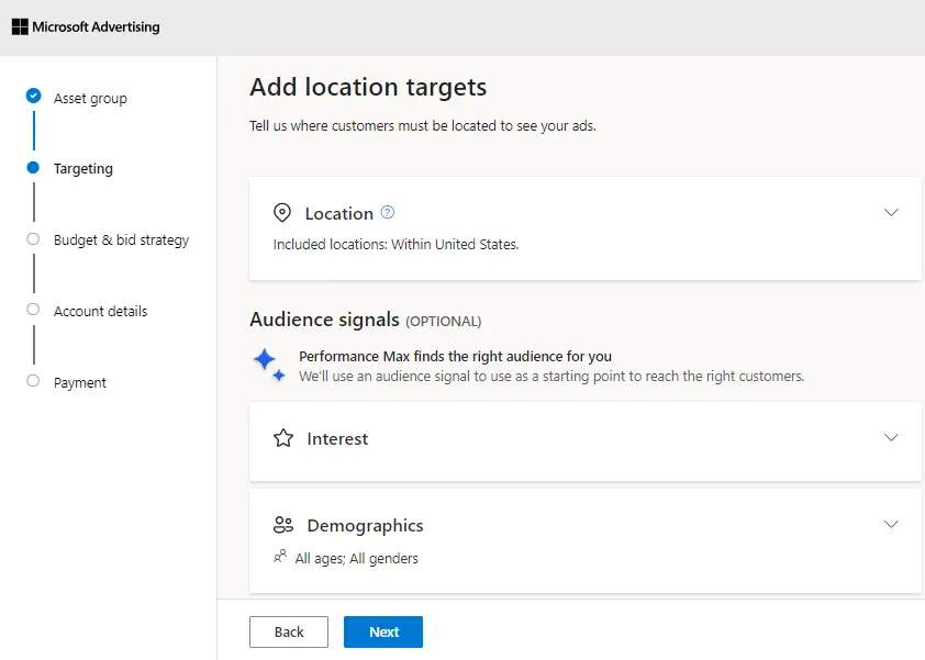 Step 2 Add Location Targets, Interests, And Demographics