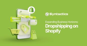 Syntactics DDD - Blog Update - September 2024 - Expanding Business Horizons Dropshipping on Shopify (1) (1)