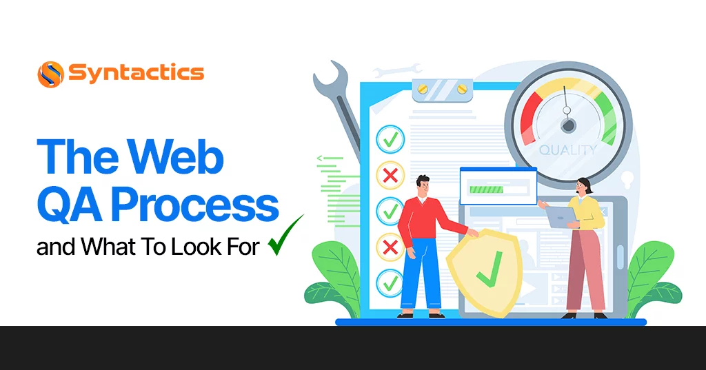 Web QA Process What To Look For