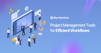 Syntactics DDD - Blog Maintenance - November 2024 - Project Management Tools for Efficient Workflows (1) (1)