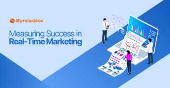 Syntactics OMD - Blog - July 2024 - Measuring Success in Real-Time Marketing (1) (1)