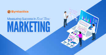 Syntactics OMD - Blog - July 2024 - Measuring Success in Real-Time Marketing (2)