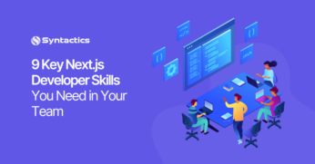 Syntactics DDD - Blog - December 2024 - 9 Key Next.js Developer Skills You Need in Your Team (1) (1)